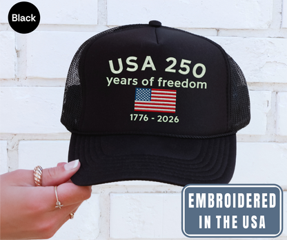 USA 250 Years Of Freedom 1776 2026 Patriotic Trucker Cap