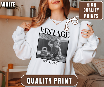 Personalised Vintage Photo Sweatshirt, Custom Photo Birthday Shirt, Vintage 30th Birthday Shirt, 40th Birthday Gift, Vintage 1995 Sweatshirt