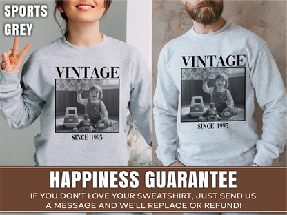 Personalised Vintage Photo Sweatshirt, Custom Photo Birthday Shirt, Vintage 30th Birthday Shirt, 40th Birthday Gift, Vintage 1995 Sweatshirt