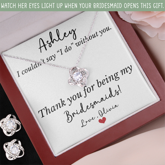 Personalized Bridesmaid, Flower Girl, Maid Of Honor Jewelry Gift Set – Love Knot Necklace & Earrings with Custom Thank You Card