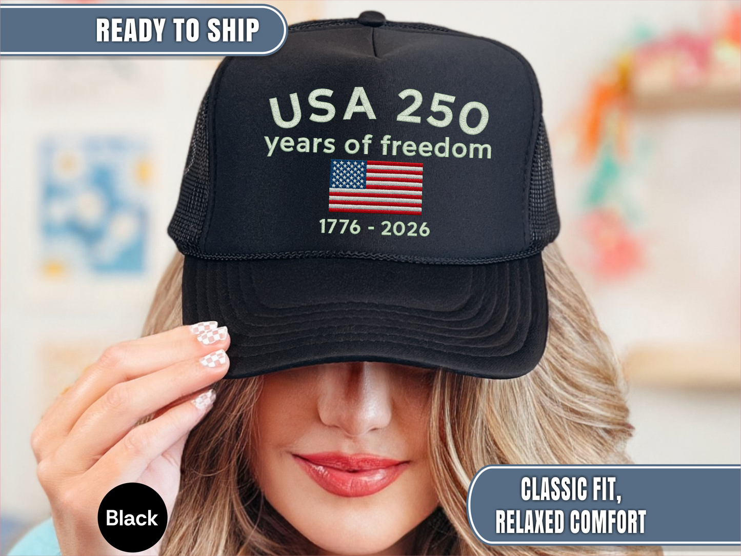 USA 250 Years Of Freedom 1776 2026 Patriotic Trucker Cap